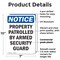 Signmission Patrolled By Armed Security Guard OSHA Notice Sign, Plastic, 7in W x 10in L, 2PK OS-2PACK-NS-P-710-V-16330 - alternate 3